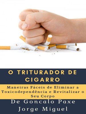 cover image of O triturador de cigarro